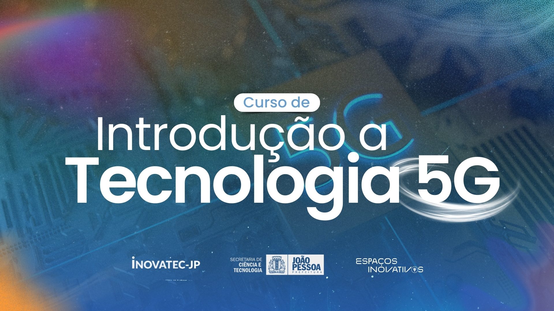 Introdução a Tecnologia 5G